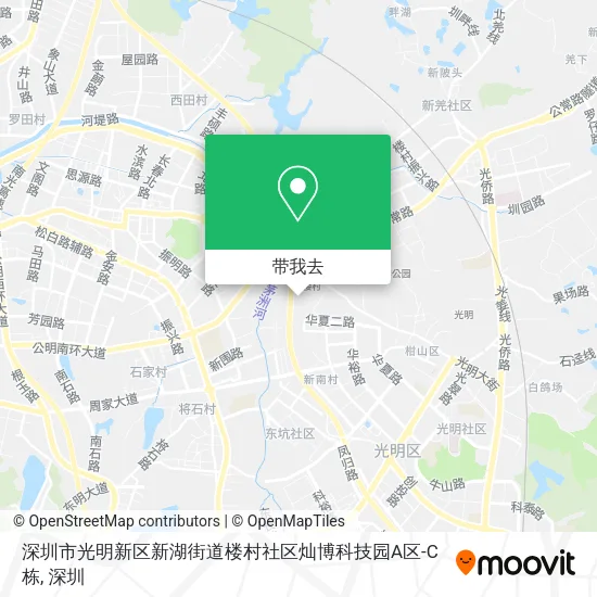 深圳市光明新区新湖街道楼村社区灿博科技园A区-C栋地图