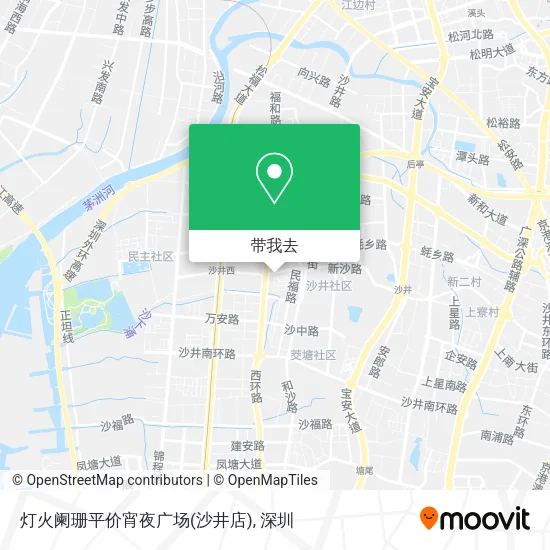 灯火阑珊平价宵夜广场(沙井店)地图