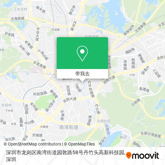 深圳市龙岗区南湾街道园敦路58号丹竹头高新科技园地图