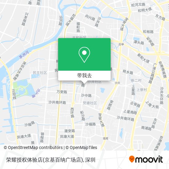 荣耀授权体验店(京基百纳广场店)地图