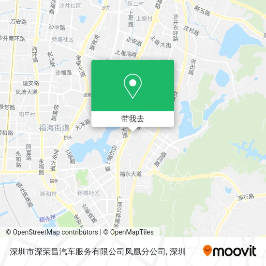 深圳市深荣昌汽车服务有限公司凤凰分公司地图