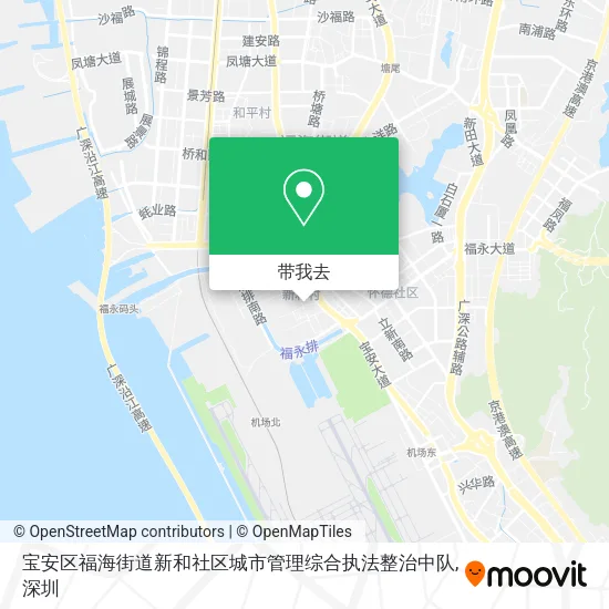 宝安区福海街道新和社区城市管理综合执法整治中队地图