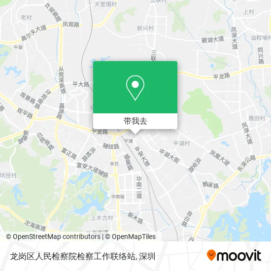 龙岗区人民检察院检察工作联络站地图