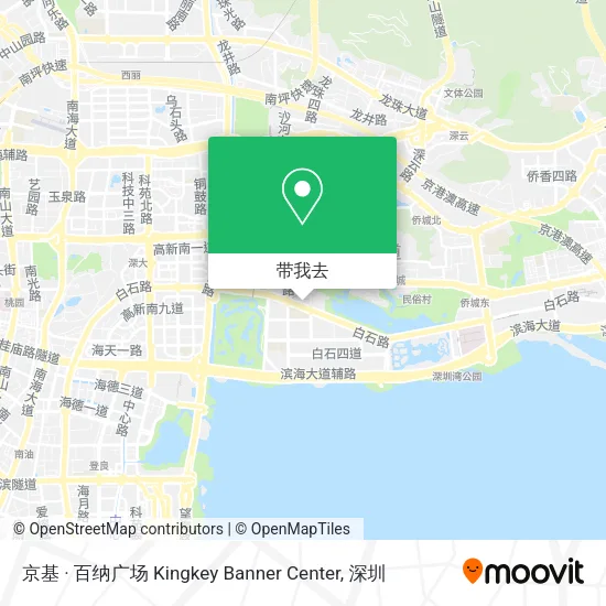 京基 · 百纳广场 Kingkey Banner Center地图