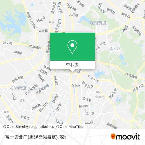 富士康北门(梅观雪岗桥底)地图