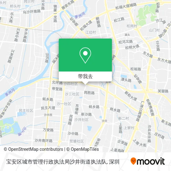 宝安区城市管理行政执法局沙井街道执法队地图