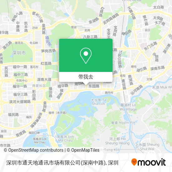 深圳市通天地通讯市场有限公司(深南中路)地图