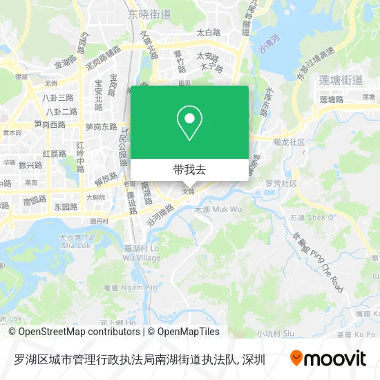 罗湖区城市管理行政执法局南湖街道执法队地图