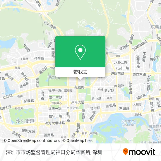 深圳市市场监督管理局福田分局华富所地图