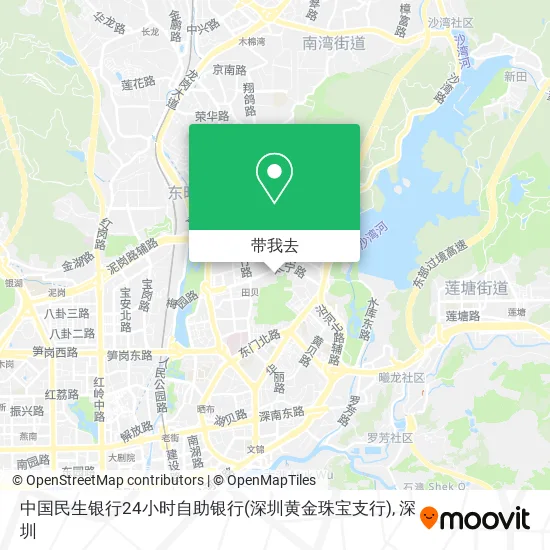 中国民生银行24小时自助银行(深圳黄金珠宝支行)地图
