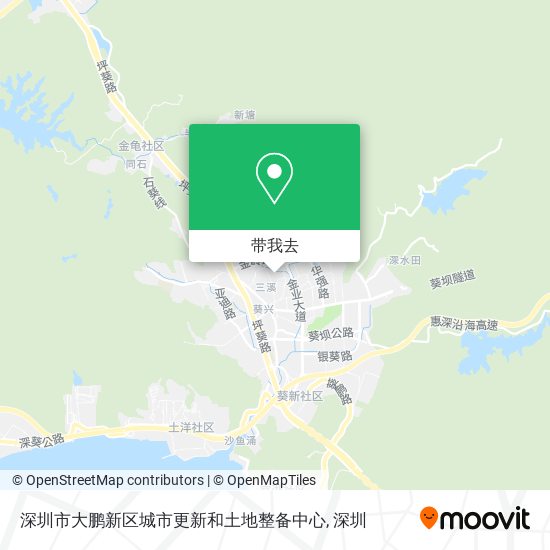 深圳市大鹏新区城市更新和土地整备中心地图
