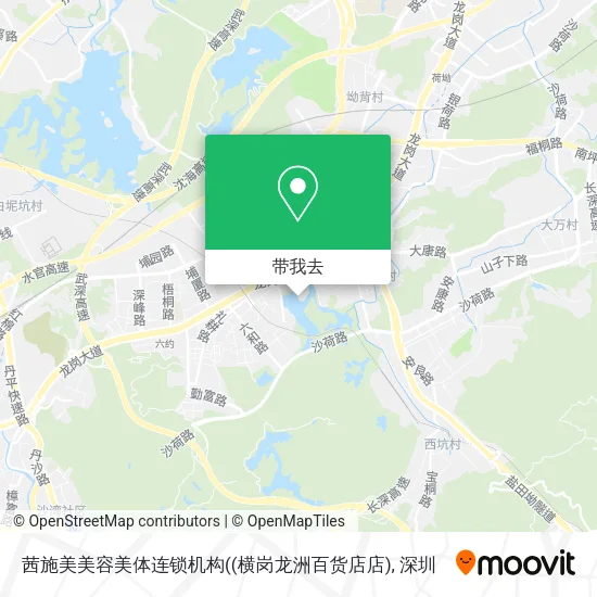 茜施美美容美体连锁机构((横岗龙洲百货店店)地图