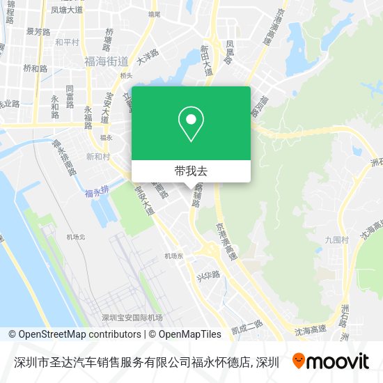 深圳市圣达汽车销售服务有限公司福永怀德店地图