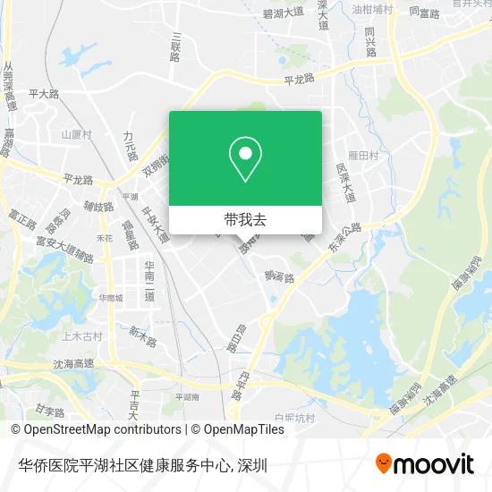 华侨医院平湖社区健康服务中心地图