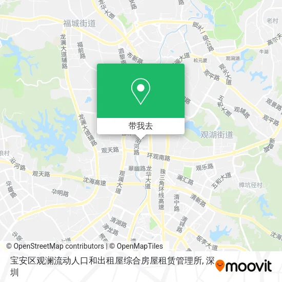 宝安区观澜流动人口和出租屋综合房屋租赁管理所地图
