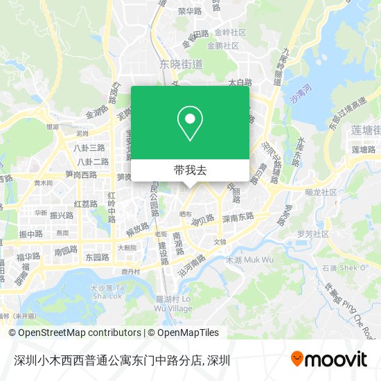 深圳小木西西普通公寓东门中路分店地图