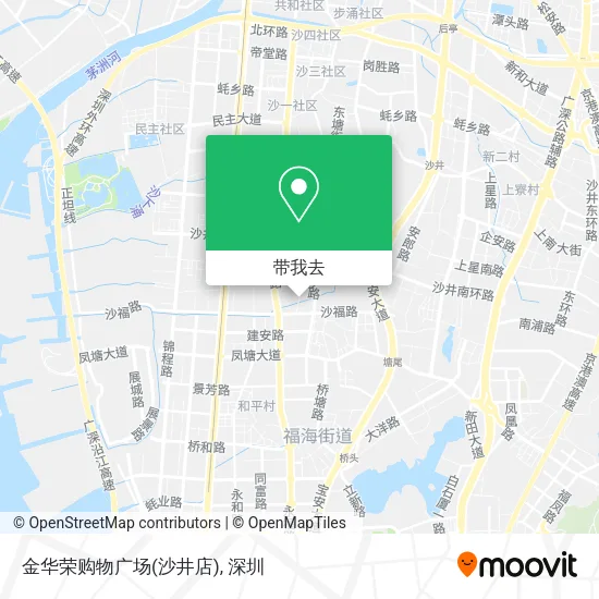 金华荣购物广场(沙井店)地图