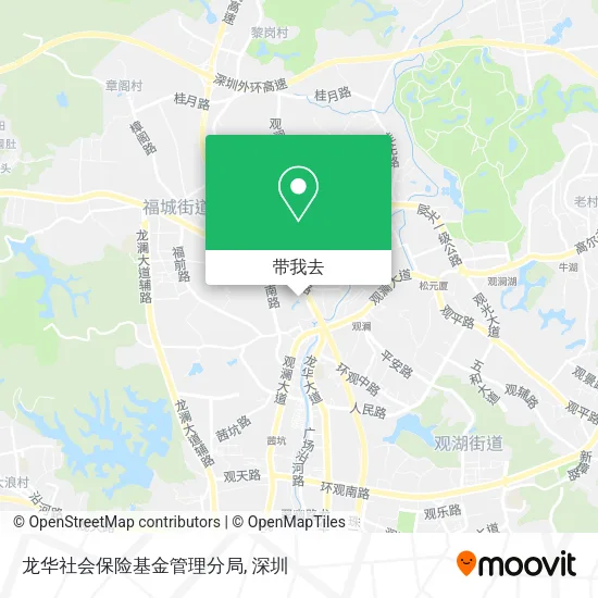 龙华社会保险基金管理分局地图