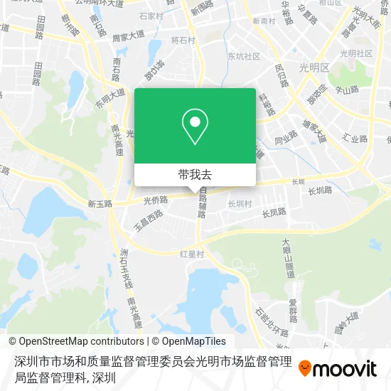 深圳市市场和质量监督管理委员会光明市场监督管理局监督管理科地图