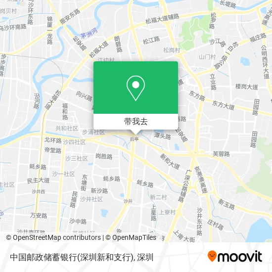 中国邮政储蓄银行(深圳新和支行)地图