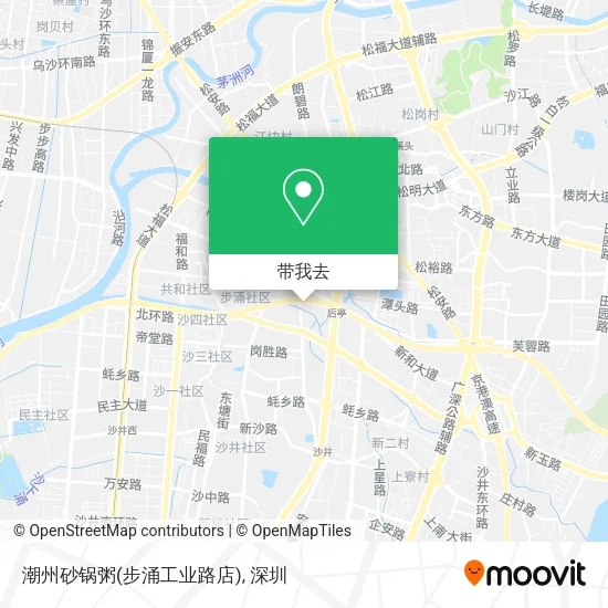 潮州砂锅粥(步涌工业路店)地图
