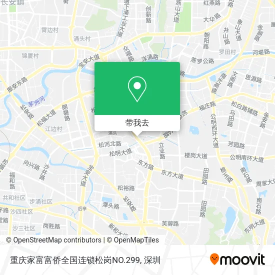重庆家富富侨全国连锁松岗NO.299地图