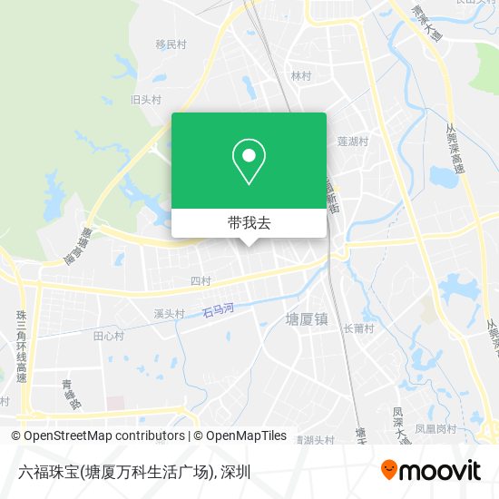 六福珠宝(塘厦万科生活广场)地图