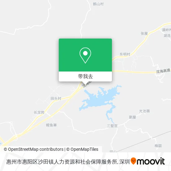 惠州市惠阳区沙田镇人力资源和社会保障服务所地图
