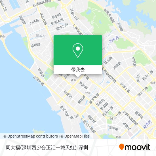 周大福(深圳西乡合正汇一城天虹)地图