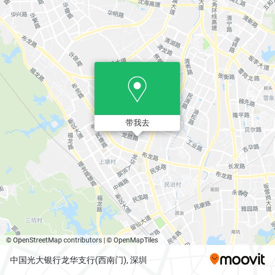中国光大银行龙华支行(西南门)地图