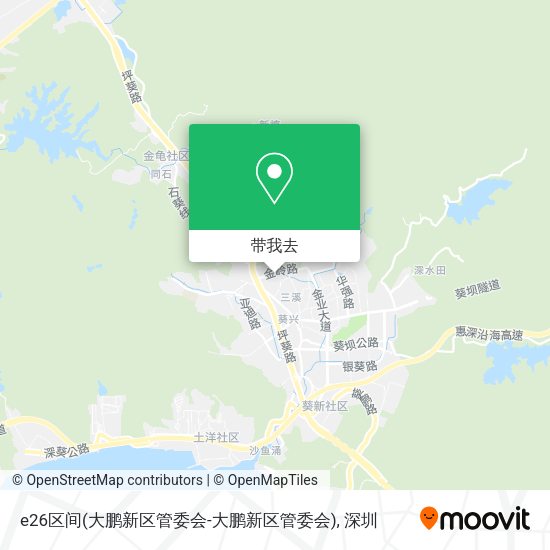 e26区间(大鹏新区管委会-大鹏新区管委会)地图