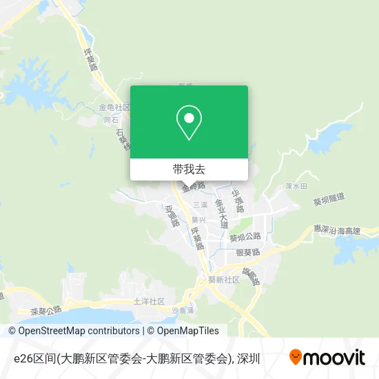 e26区间(大鹏新区管委会-大鹏新区管委会)地图