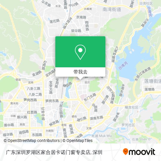 广东深圳罗湖区家合居卡诺门窗专卖店地图