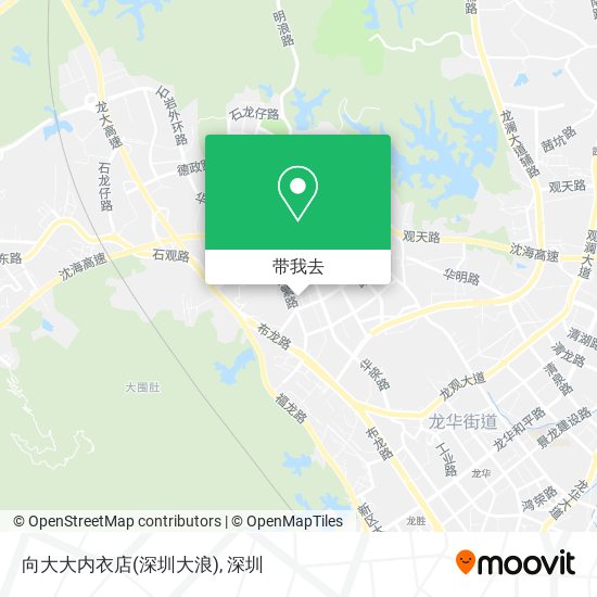 向大大内衣店(深圳大浪)地图