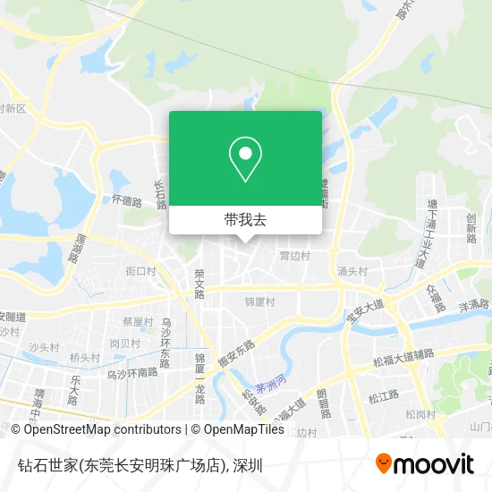 钻石世家(东莞长安明珠广场店)地图