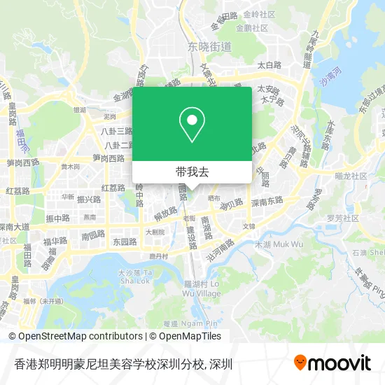 香港郑明明蒙尼坦美容学校深圳分校地图