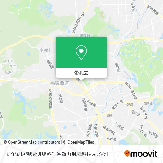 龙华新区观澜泗黎路硅谷动力射频科技园地图