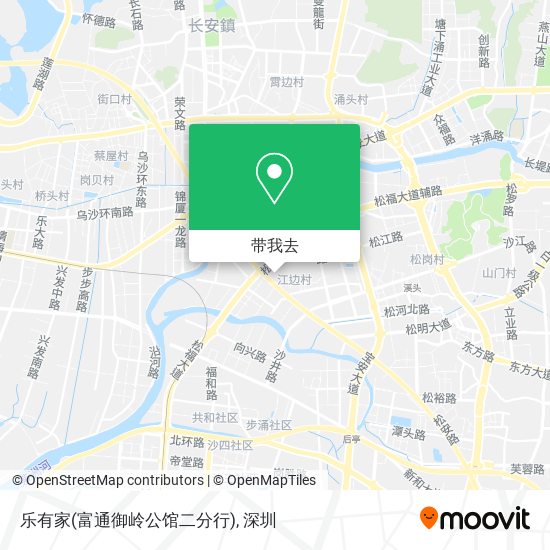 乐有家(富通御岭公馆二分行)地图
