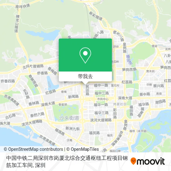中国中铁二局深圳市岗厦北综合交通枢纽工程项目钢筋加工车间地图