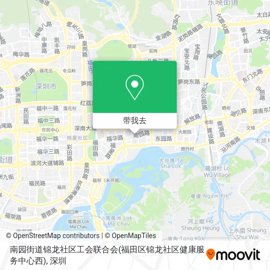 南园街道锦龙社区工会联合会(福田区锦龙社区健康服务中心西)地图