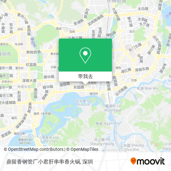 鼎留香钢管厂小君肝串串香火锅地图