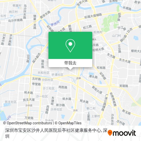 深圳市宝安区沙井人民医院后亭社区健康服务中心地图