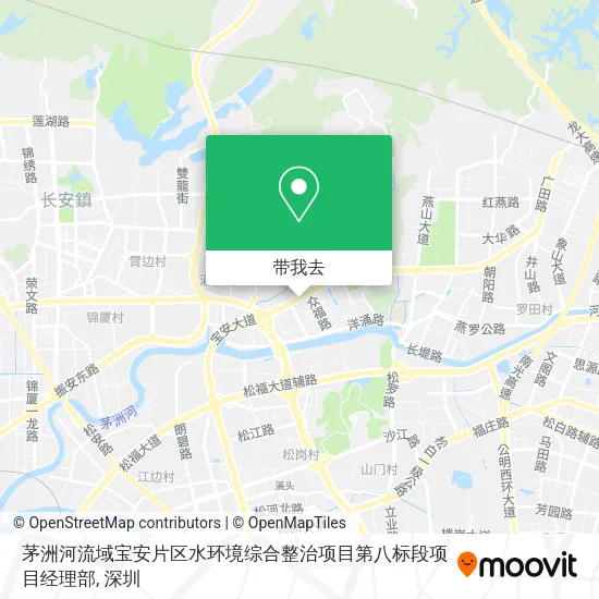茅洲河流域宝安片区水环境综合整治项目第八标段项目经理部地图