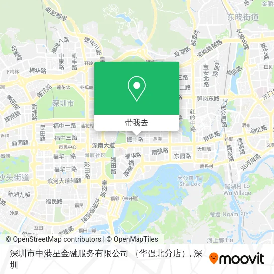 深圳市中港星金融服务有限公司 （华强北分店）地图
