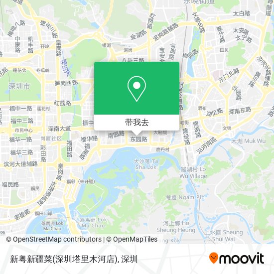 新粤新疆菜(深圳塔里木河店)地图