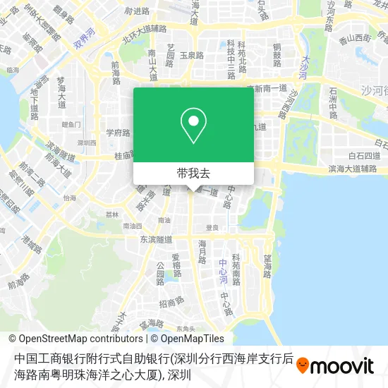 中国工商银行附行式自助银行(深圳分行西海岸支行后海路南粤明珠海洋之心大厦)地图