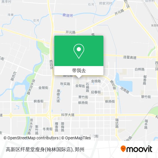 高新区纤星堂瘦身(翰林国际店)地图