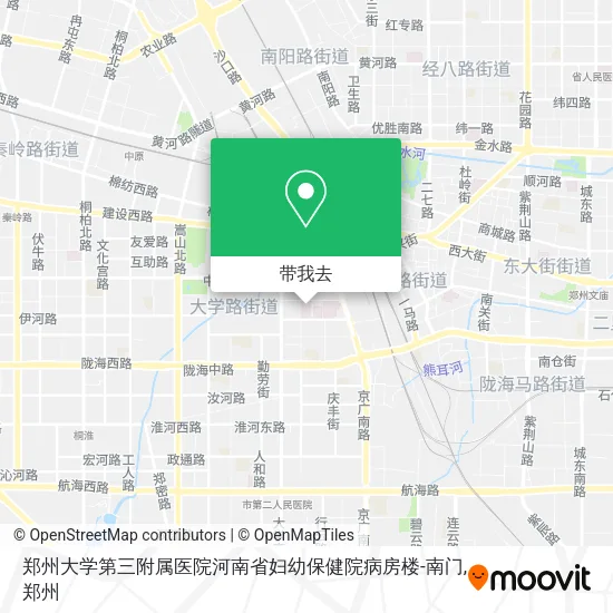 郑州大学第三附属医院河南省妇幼保健院病房楼-南门地图