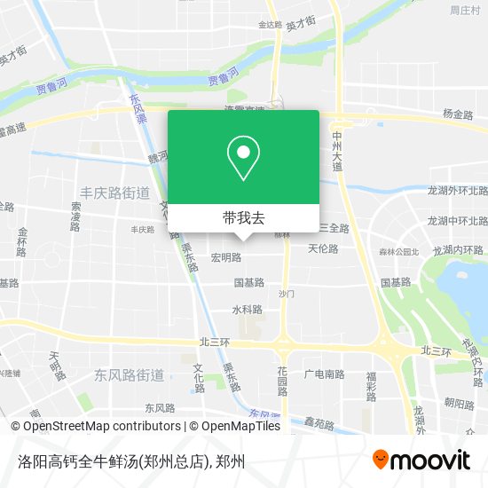洛阳高钙全牛鲜汤(郑州总店)地图