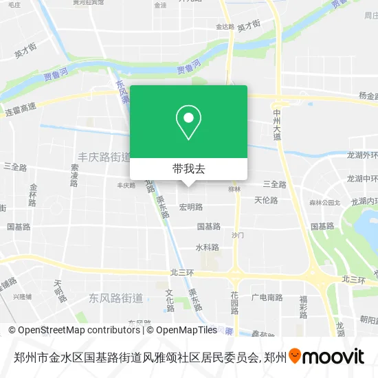 郑州市金水区国基路街道风雅颂社区居民委员会地图
